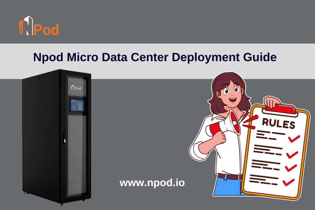 Npod Micro Data Center Deployment Guide