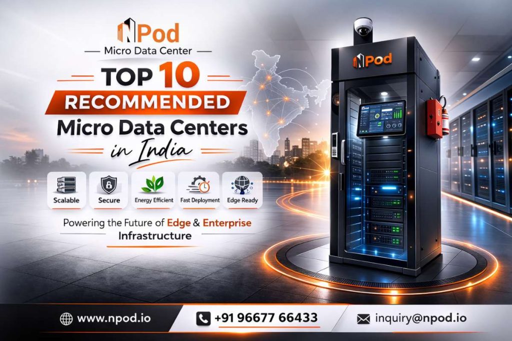 Top 10 Recommended Micro Data Centers in India