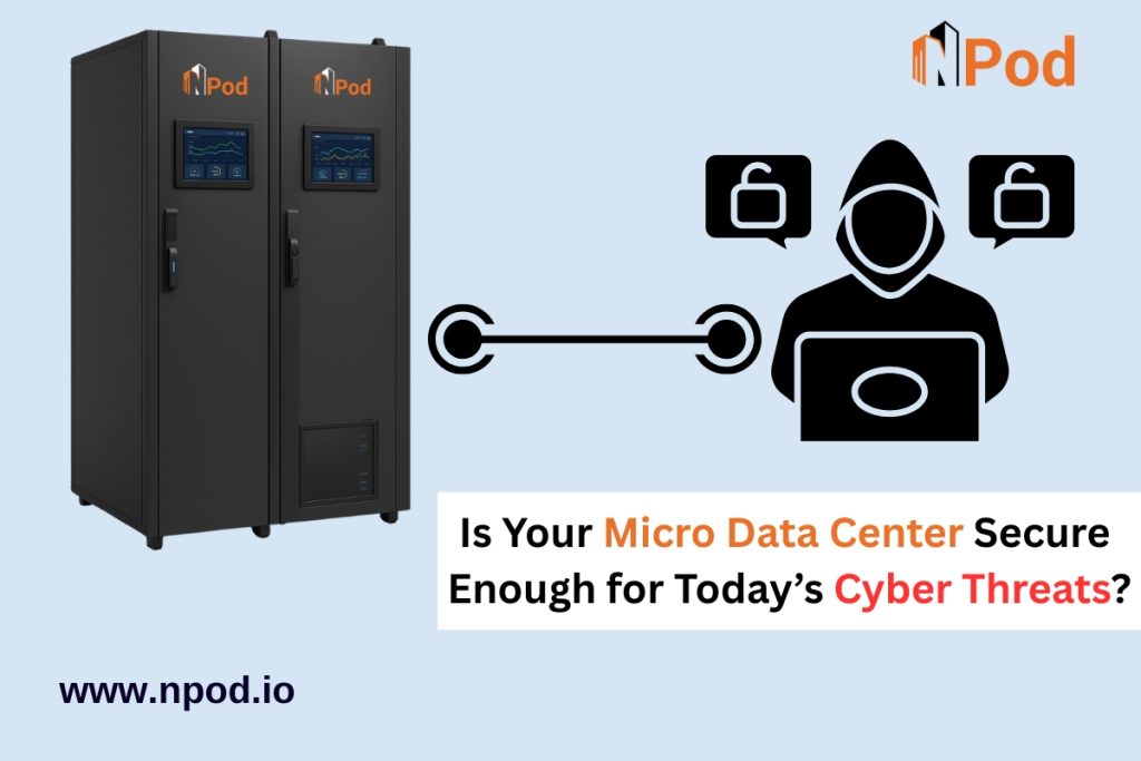 Is Your Micro Data Center Secure Enough for Today’s Cyber Threats