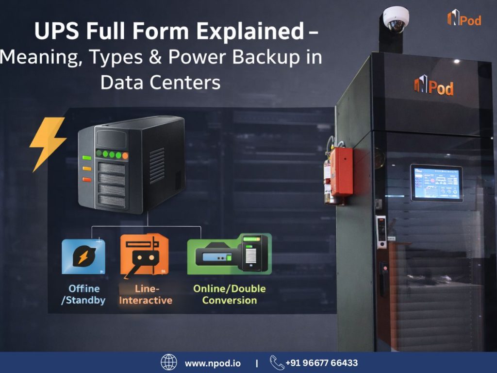 UPS Full Form Explained – Meaning, Types & Power Backup in Data Centers