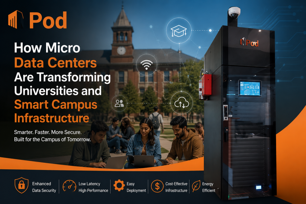 How Micro Data Centers Are Transforming Universities and Smart Campus Infrastructure